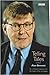 Telling tales by Alan Bennett