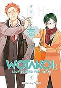 Wotakoi: Love is Hard for Otaku, Vol. 4