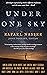 Under One Sky by Rafael Nasser