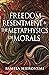 Freedom, Resentment, and the Metaphysics of Morals (Princeton Monographs in Philosophy)