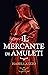 Il mercante di amuleti by Isabella Izzo