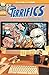 The Terrifics, Vol. 3: The ...