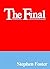 The Final