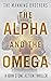 The Alpha and the Omega (John Stone #9) by Allen Manning