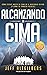 ALCANZANDO LA CIMA: CÓMO ES...