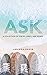 ASK by Amanda Baker