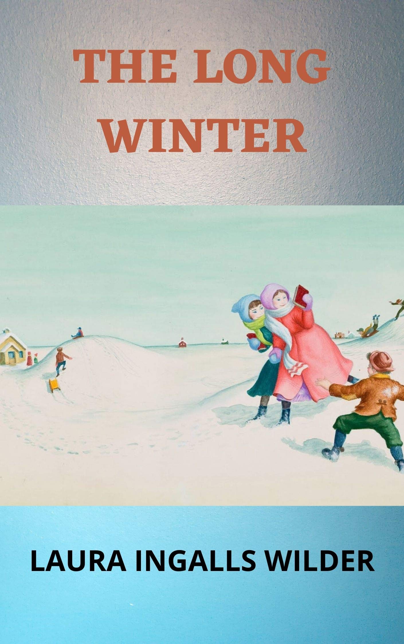 THE LONG WINTER