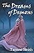 The Dreams of Demons (Legen...