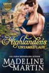 The Highlander's Untamed Lady (Highland Passions #3) The Highlander's Untamed Lady (Highland Passions #3)