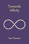 Towards Infinity