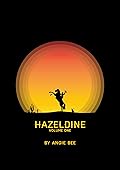 Hazeldine, Volume One
