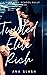Twisted Elite Rich (Redwood Shores Elite Academy)