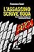 L'assassino scrive 800A. Le iraconde indagini del commissario Mineo
