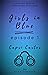 Girls in Blue: Episode 1 Ca...