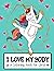 I Love My Body (A Coloring ...