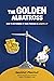 The Golden Albatross: How T...
