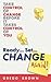 Ready... Set... Change Again!: Take Control of Change Before It Takes Control of You