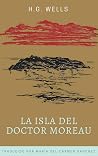 La isla del doctor Moreau by H.G. Wells