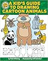 A Kid's Guide to Drawing Cartoon Animals (Happy Fox Books) From Kid Scoop, Step-by-Step Instructions and Trace-and-Draw Sketches for Elephants, Crocodiles, Tigers, Sea Horses, Sharks, Pandas, & More