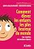Comment élever les enfants les plus heureux du monde (Essais et documents) (French Edition)