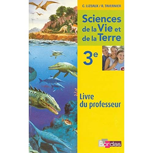 Sciences Vie Et Terre 3e Mai08 By Claude Lizeaux Sciences Vie Et Terre 3e Mai08 By Claude Lizeaux