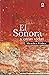 El Sonora y otras vidas
