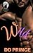 Wild (Savage Alpha Shifters...