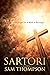 Sartori: The Sequel to A Wa...
