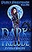 Dark Prelude (Deadly Knightshade #1)