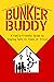Bunker Buddy: Your Simple F...