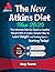 The New Atkins Diet Plan 20...