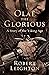 Olaf the Glorious by Robert  Leighton