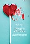 Divorce by Kay Eck