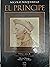 El Príncipe by Niccolò Machiavelli El Príncipe by Niccolò Machiavelli