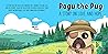 Pogu the Pug - A Story on Love and Hope
