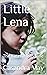 Little Lena: The Kitten Mis...