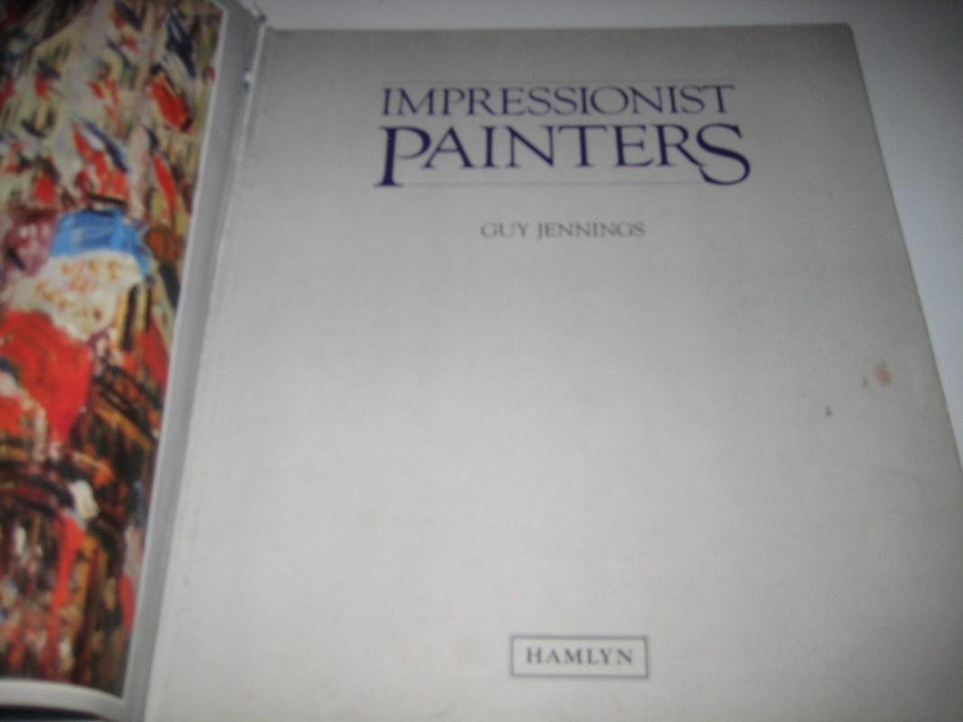 Impressionist painters (Hardcover)