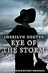 Eye of the Storm (The Rum Runners' Chronicles Book 3)