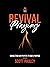 Revival Praying by Scott Pauley