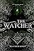 The Watcher (The Weaver Trilogy Book 2)