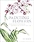 Painting Flowers: Create Beautiful Watercolour Artworks With This Step-by-Step Guide