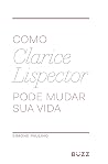 Como Clarice Lisp...