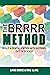 The BRRRR Method: Build a R...