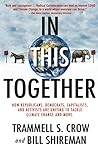 In This Together by Trammell S. Crow
