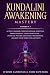 Kundalini Awakening Mastery by Judith Lawrence