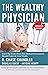 The Wealthy Physician - Canadian Edition by Antoine Rempp