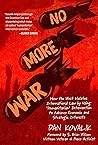No More War: How ...