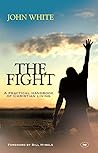 The Fight: A Prac...