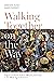 Walking Together on the Way by Ormond Rush