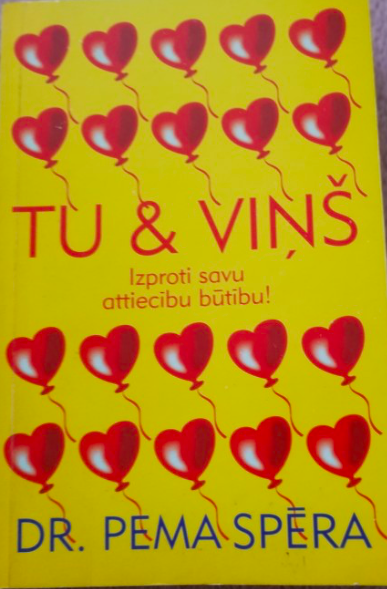 Tu & Viņš: izproti savu attiecību būtību!